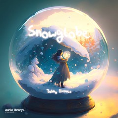 Snowglobe — Johny Grimes | Free Background Music | Audio Library Release