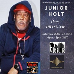 BACK 2 BASICS ON UNIQUEVIBEZ - 20TH FEB.2021- FEAT JUNIOR HOLT