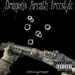 Dragon's Breath Freestyle