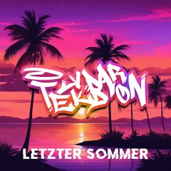 TekkBaron - Letzter Sommer  [One Pattern]