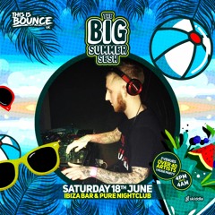 The BIG Summer Sesh 2022 - Scott Simm Promo Mix