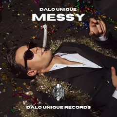 Messy Lola Young Dalo Unique Remix