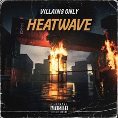 Heatwave Featuring Jenna Venarde