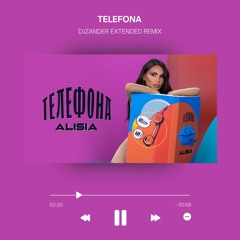 Alisia - Telefona (Extended Remix DJZANDER)
