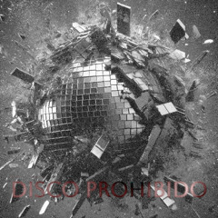 Disco Prohibido
