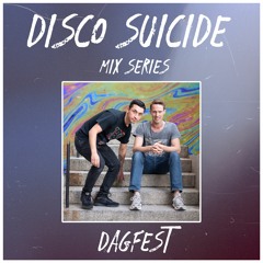 Disco Suicide Mix Series 002 - Dagfest