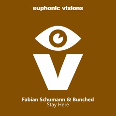 Fabian Schumann & Bunched - Stay Here