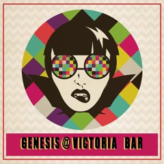 GENESIS - LIVE MINI MIX @ VICTORIA BAR 2022