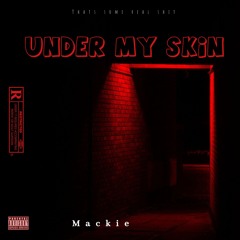 UNDER MY SKIN (Prod_Plezi)