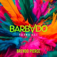 Brendo Pierce - Barbado (PromoSet)