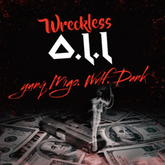 yunq Migo-Wreckless ft. Wvlf, Dank