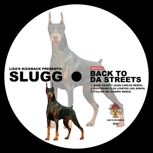 Slugg - Dade County (Gian Carlos remix) (LKB 0002)