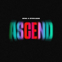 AYOO & STVN LEON - Ascend