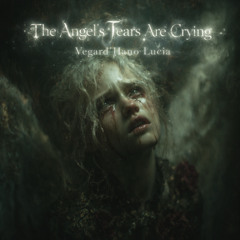 The Angels tears are crying