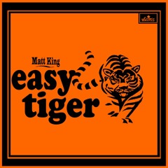 Easy Tiger