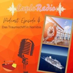 Episode 4 - Das Traum(a)schiff in Namibia