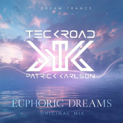 Europhic Dreams (Original Mix)