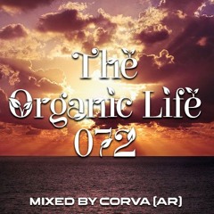 The Organic Life 072