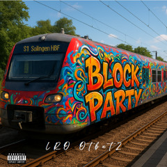 Block Party prod by. Dreamy & Misho
