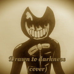 Drawn to Darkness (Cover)