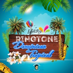 Ringtone Domincan Tropical by Rozzter Produciendo
