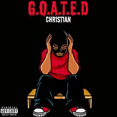 G.O.A.T.E.D (Prod. InBloom)