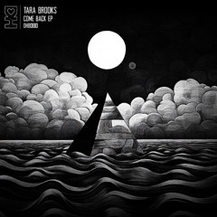 Tara Brooks - Come Back (Original Mix)