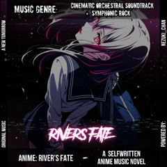 [Anime: River's Fate]: A New Tomorrow | Anime Music Novel