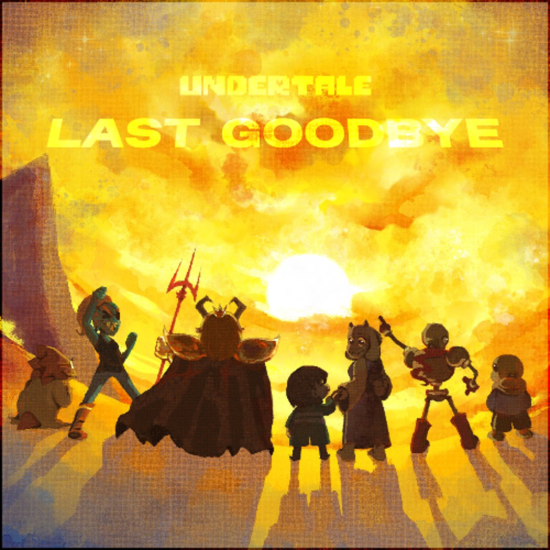 Stream [UNDERTALE 10TH ANNIVERSARY] - Last Goodbye by FAZZY | Listen ...