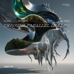 PREMIERE: Orzvyn - Through Parallel Dreams (Whoismarce Remix) [NEUROMS1]