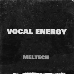 Vocal Energy 07 - Progressive House / Melodic Techno