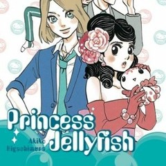 PDF/Ebook Princess Jellyfish, Tome 2 BY : Akiko Higashimura