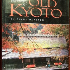 PDF_  The Living Traditions of Old Kyoto