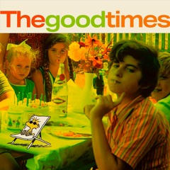'The Good Times' A Sweet Soul Mixtape