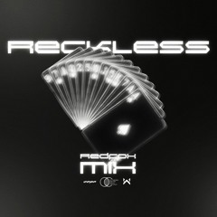 Redfox - Reckless (Mix) [V1]