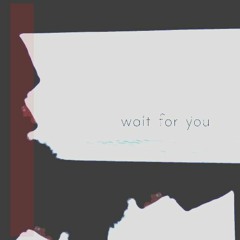 innerbloom - wait for you (jimorrow flip)