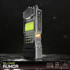 Killfake - Rumor