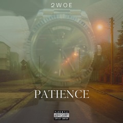 PATIENCE