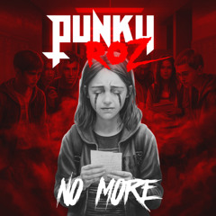 PunkyRoz - No More (feat AI Voice)