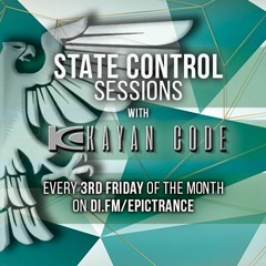 Kayan Code - State Control Sessions EP. 060