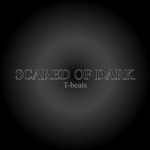 Scared of dark