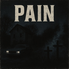 Pain (prod. Dead Retire)