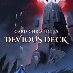 Card Chronicles: Devious Deck - No. 3