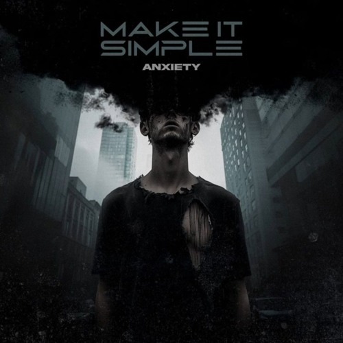 Make It Simple - Anxiety