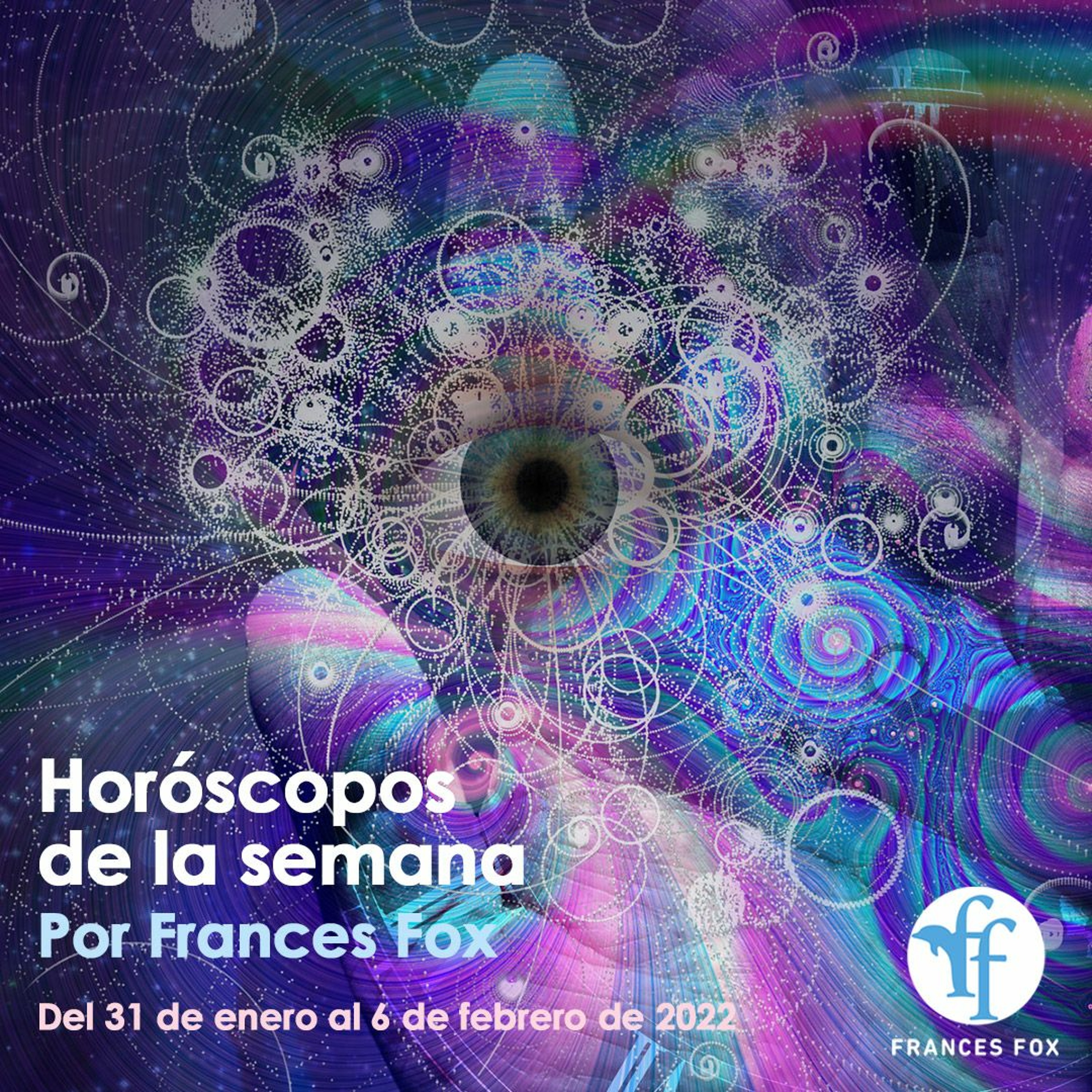 Horóscopos y mantras del 31 de enero al 6 de febrero de 2022