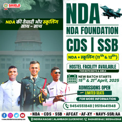 Join NDA Foundation Coaching in Lucknow- Shield Defence Academy