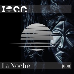 La Noche [Original Mix]