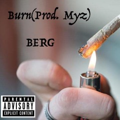 Burn(Prod. Myz)