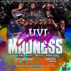 UVI STT CARNIVAL MADNESS 2023 LIVE