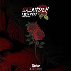 Bazande(Covered by Ravin)